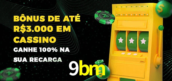 9bm melhor bônus de depósito