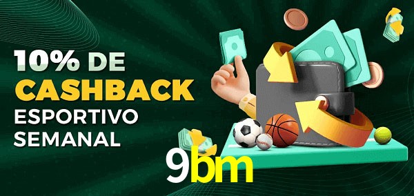 10% de bônus de cashback na 9bm